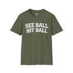 See Ball Hit Ball T-Shirt