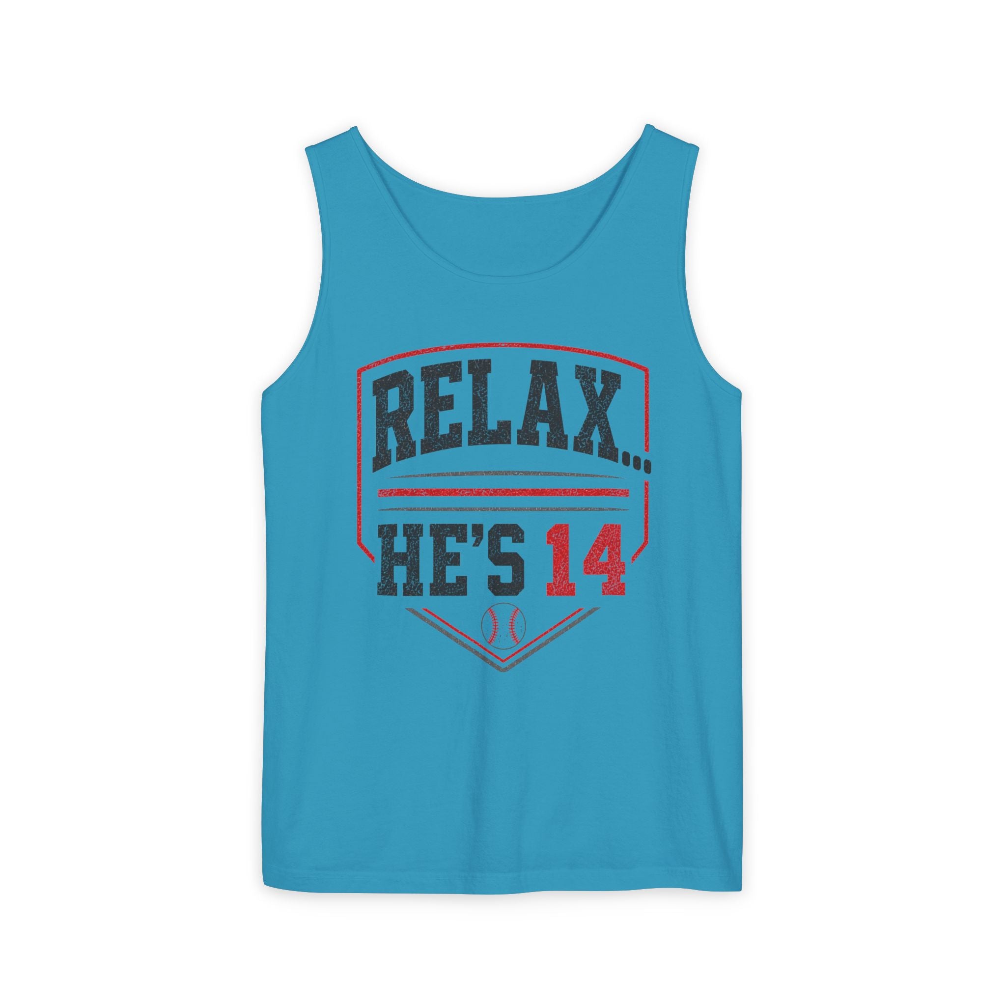 Relax... He's 14 Baseball Parent Tank Top