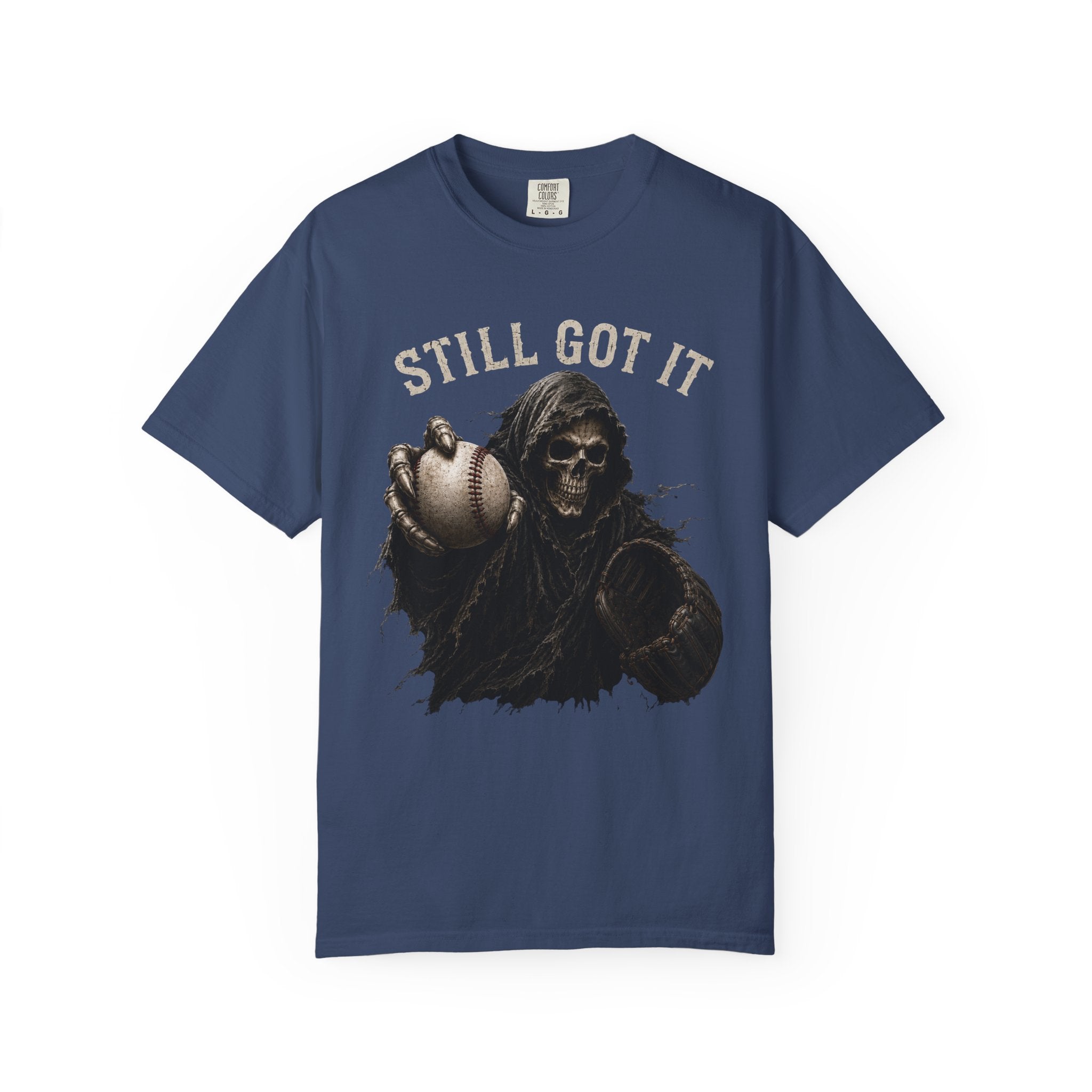 Still Got It Baseball Tee — Vintage Reaper Baseball T-Shirt