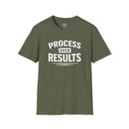 Process Over Results T-Shirt — Motivational Fitness & Productivity Tee