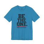 "Be The One. When It Matters Most." Motivational Graphic T‑Shirt