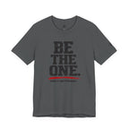 "Be The One. When It Matters Most." Motivational Graphic T‑Shirt