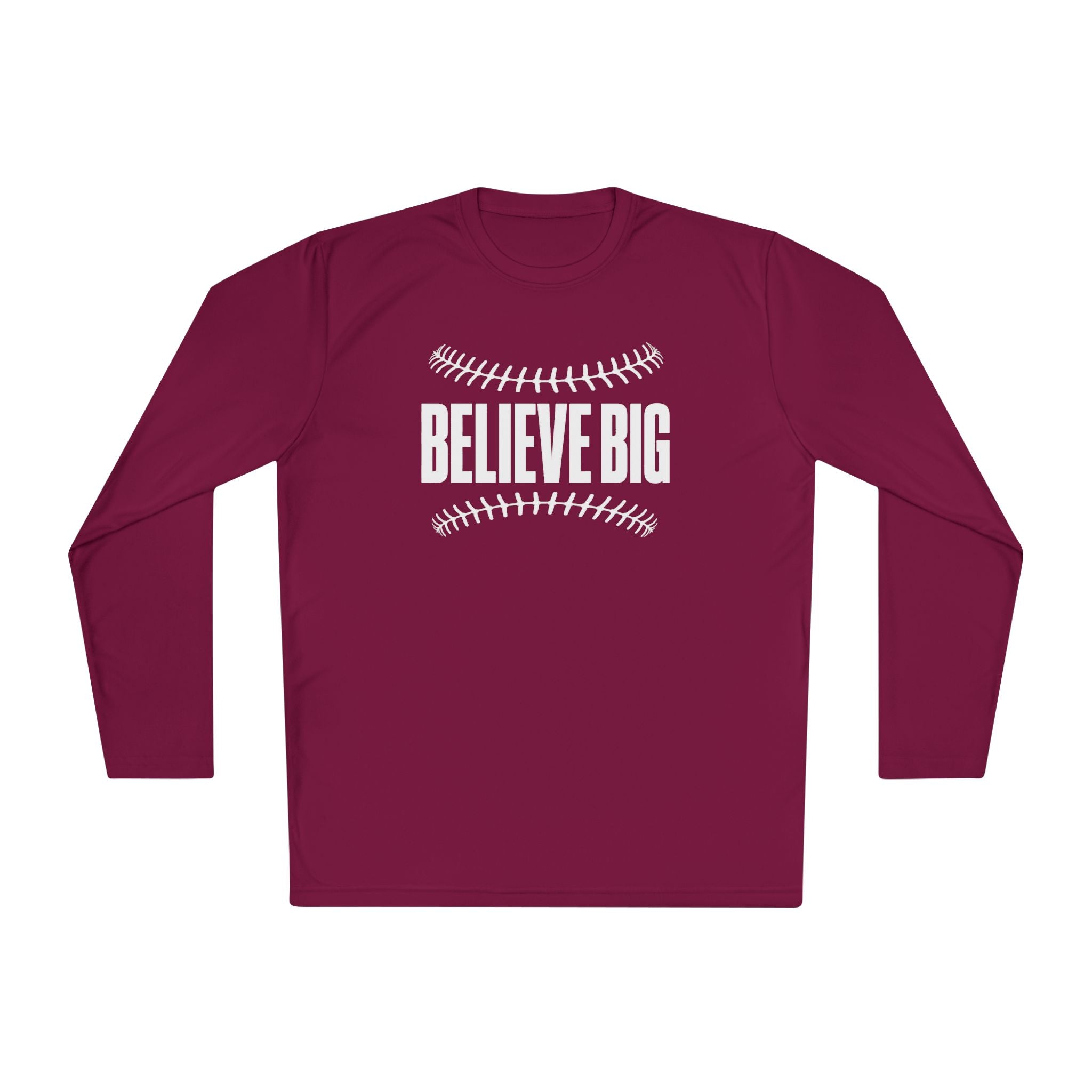Baseball "Believe Big" Long Sleeve Unisex Tee
