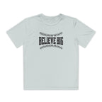 Believe Big Youth Baseball Dri Fit Tee