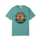 Live Love Baseball Unisex Garment-Dyed T-shirt