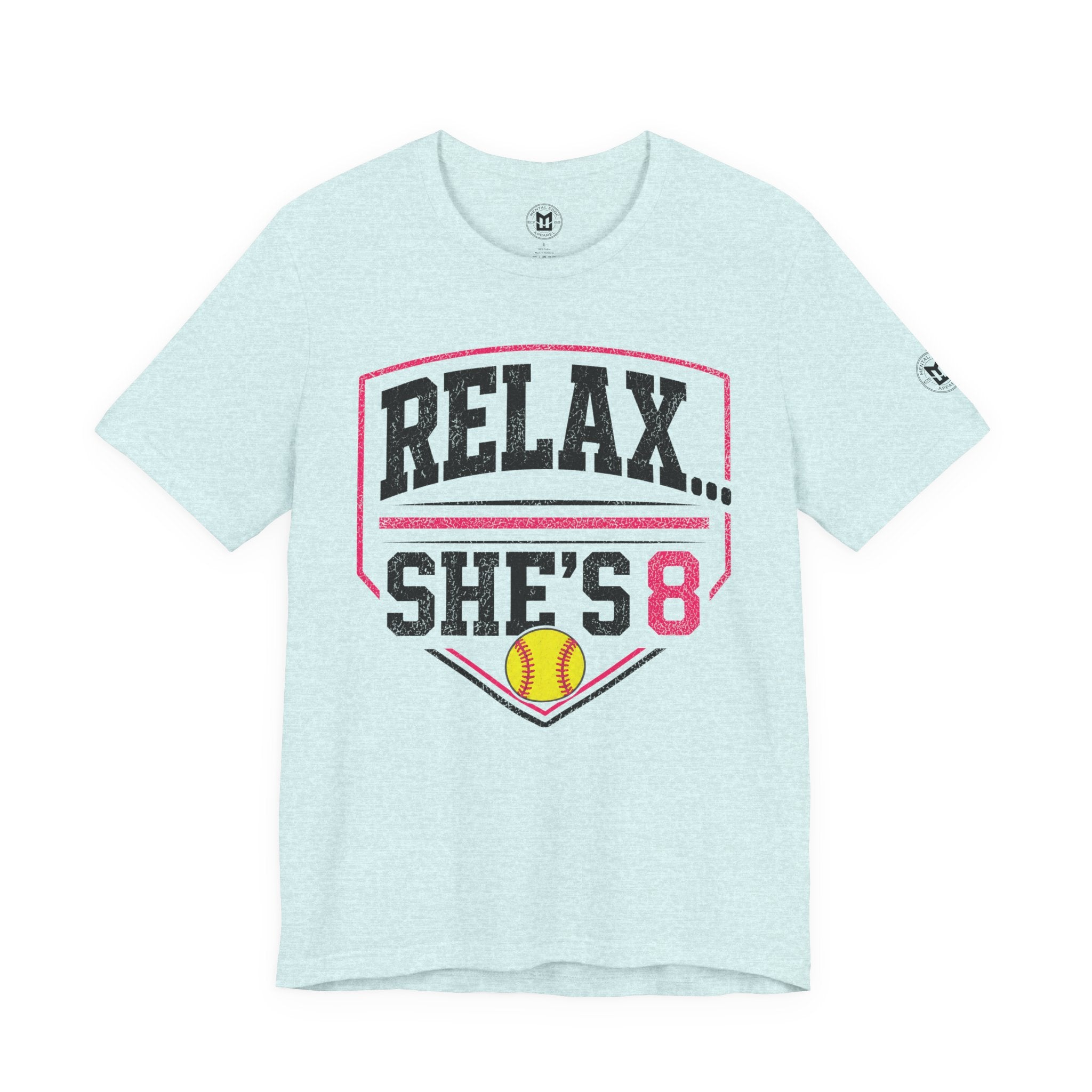 'Relax... She's 8' Softball Parents Tee