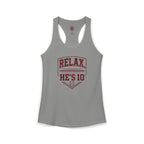 Relax He's 10 Baseball Moms Racerback Tank
