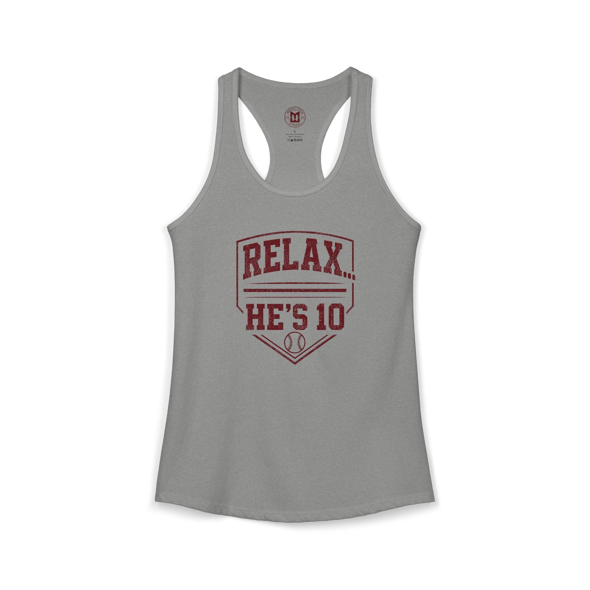 Relax He's 10 Baseball Moms Racerback Tank