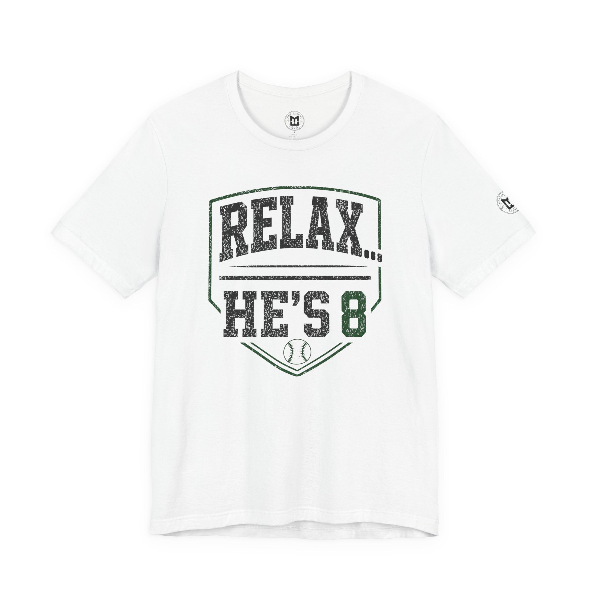 Relax… He's 8 Baseball Parent Tee