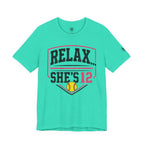 Relax... She's 12 Softball Parents Tee