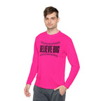 Baseball "Believe Big" Long Sleeve Unisex Tee