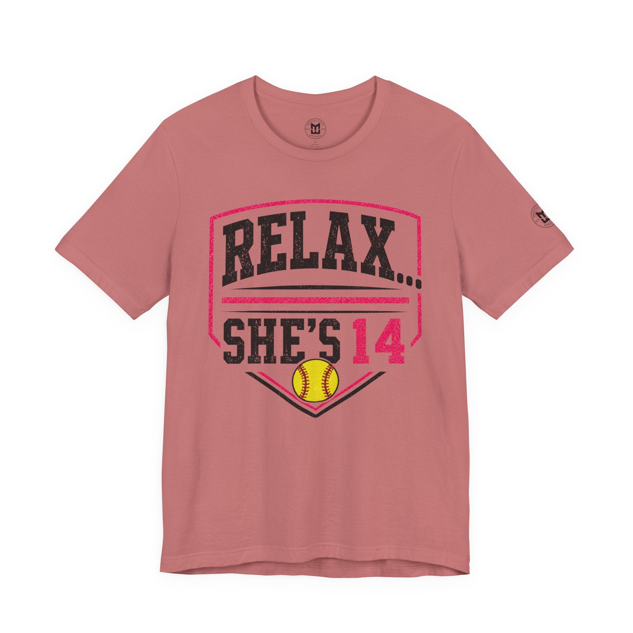 Relax... She's 14 Softball Parents T‑Shirt