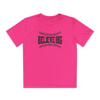 Believe Big Youth Baseball Dri Fit Tee