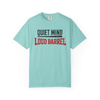 Quiet Mind Loud Barrel Vintage T-Shirt