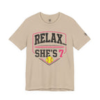Relax… She's 7 Softball Parents T‑Shirt