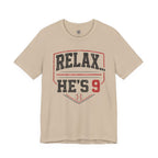 Relax... He's 9 Baseball Shirt
