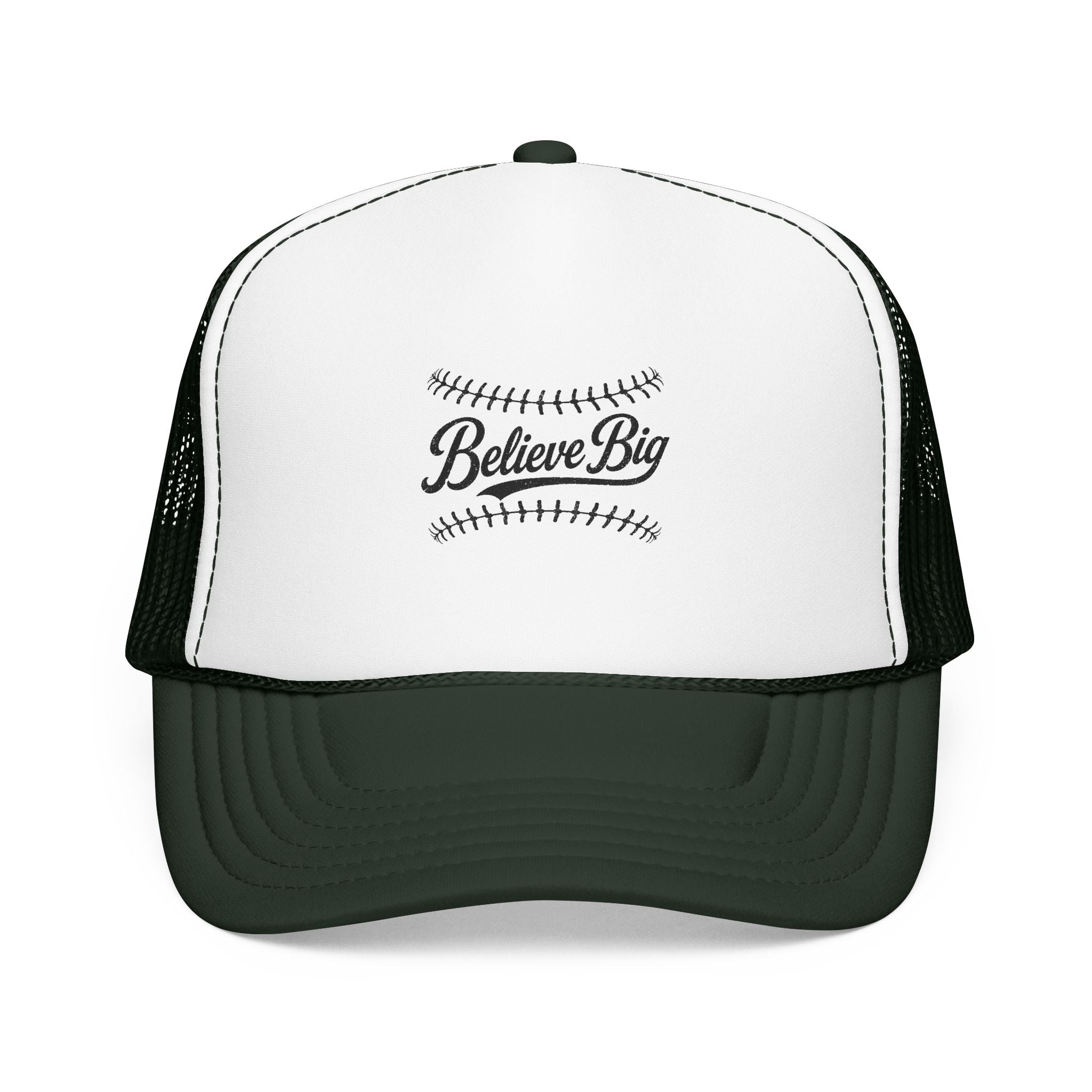 Believe Big Baseball Foam Trucker Hat