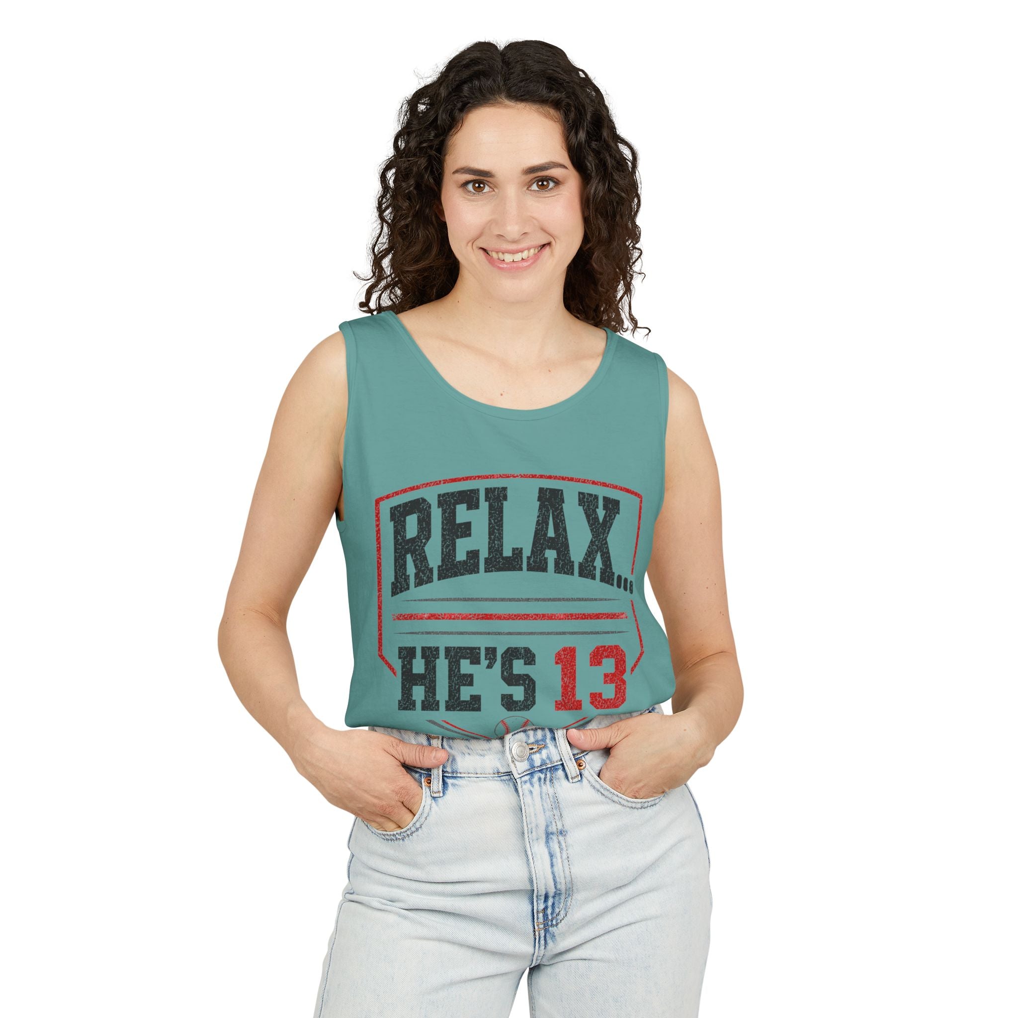 Relax… He’s 13 Baseball Parent Tank Top