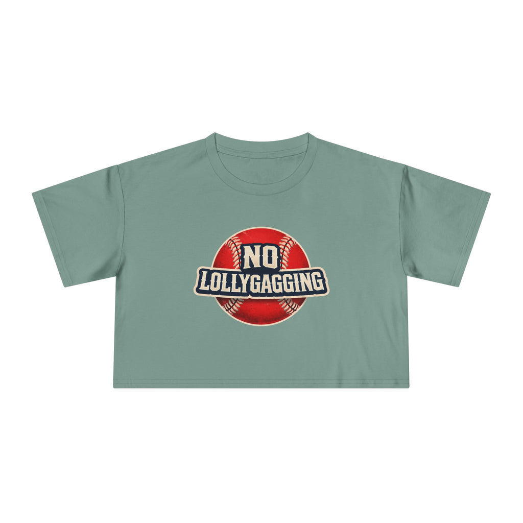No Lollygagging Crop Tee — Women's Athletic Casual Top