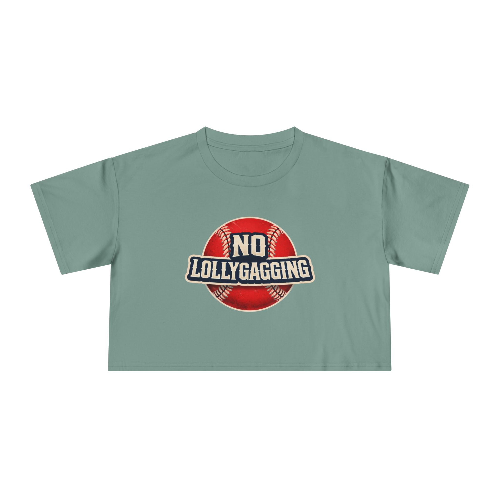 No Lollygagging Crop Tee — Women's Athletic Casual Top
