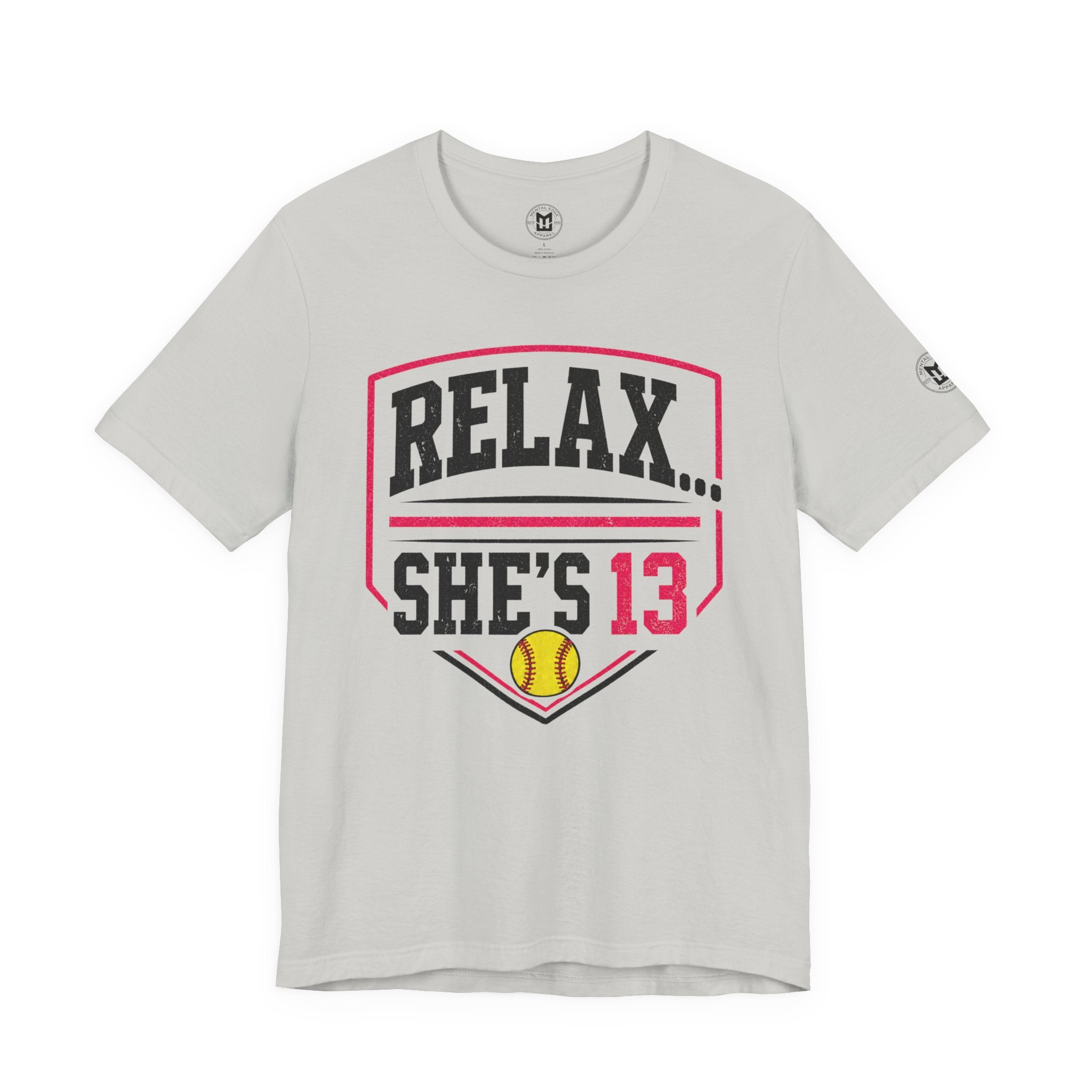 Relax... She's 13 Softball Parents Tee