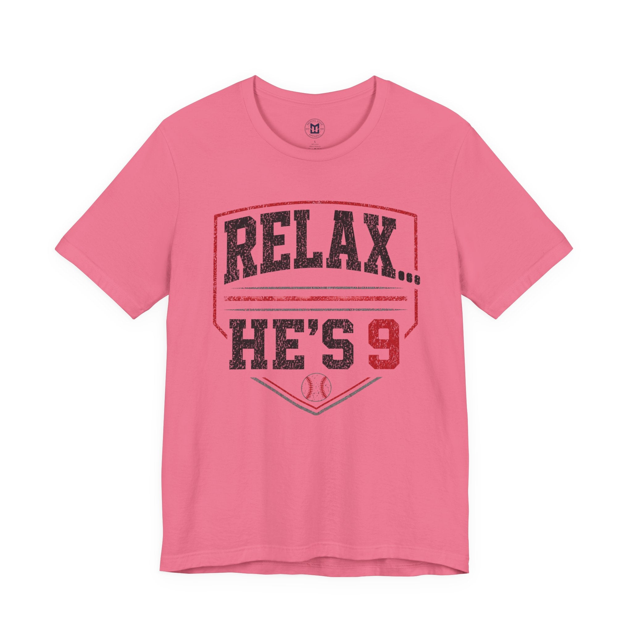 Relax... He's 9 Baseball Shirt