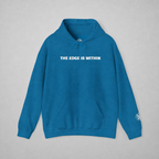 The Edge Is Within Puff Hoodie