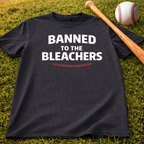 Banned Baseball T-Shirt — Baseball Coach/Fan Tee