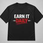 Earn It Daily Dri-Fit Tee