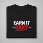 Earn It Daily Dri-Fit Tee