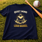 Quiet Mind Loud Barrel T-Shirt