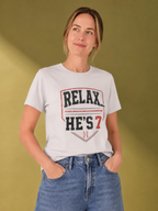 Relax... He's 7 Baseball Parent Tee