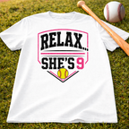 Relax… She’s 9 Softball Parents Tee