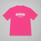 The Edge Is Within Dri-Fit Tee