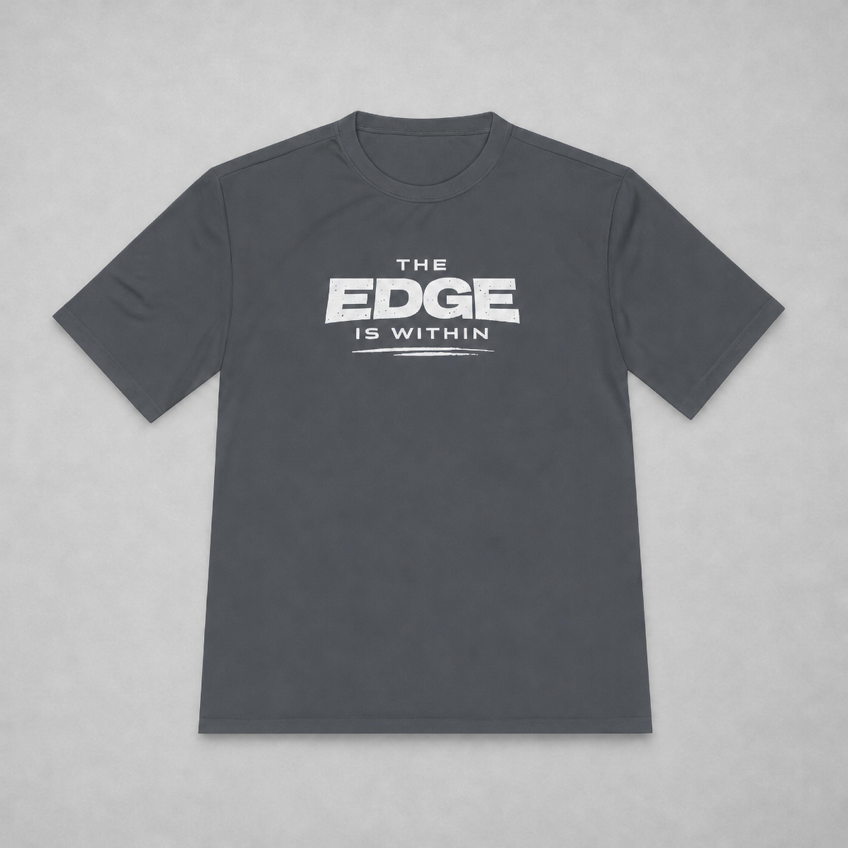 The Edge Is Within Dri-Fit Tee